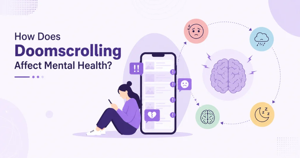 How Does Doomscrolling Affect Mental Health?