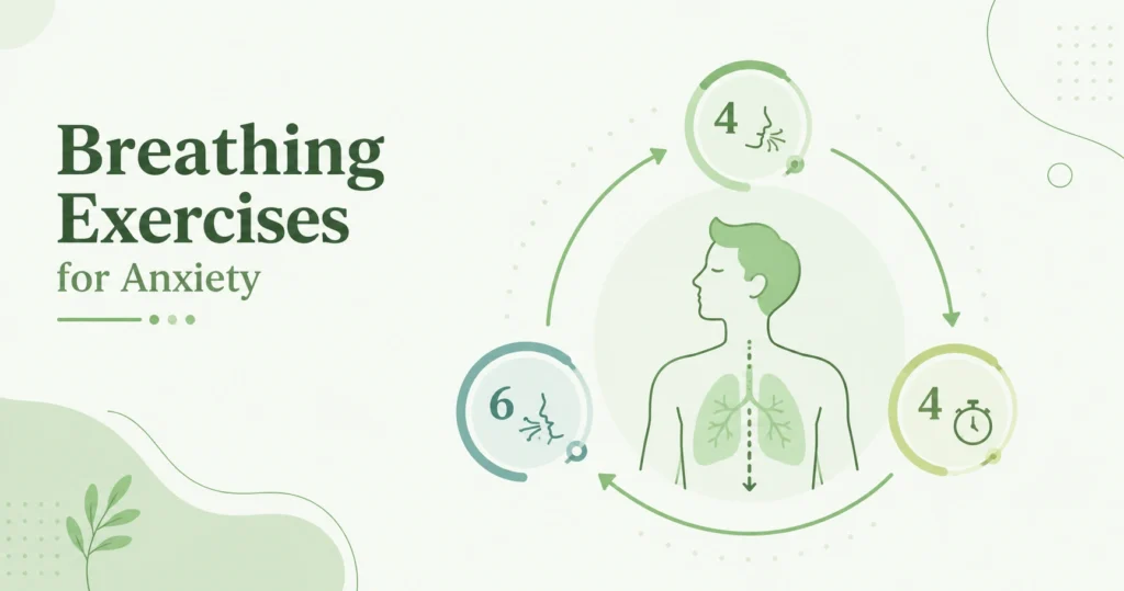 Breathing Exercises for Anxiety