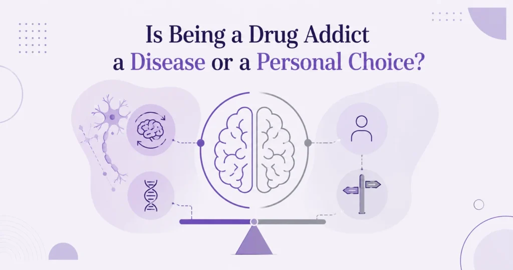 Is Being a Drug Addict a Disease or a Personal Choice?
