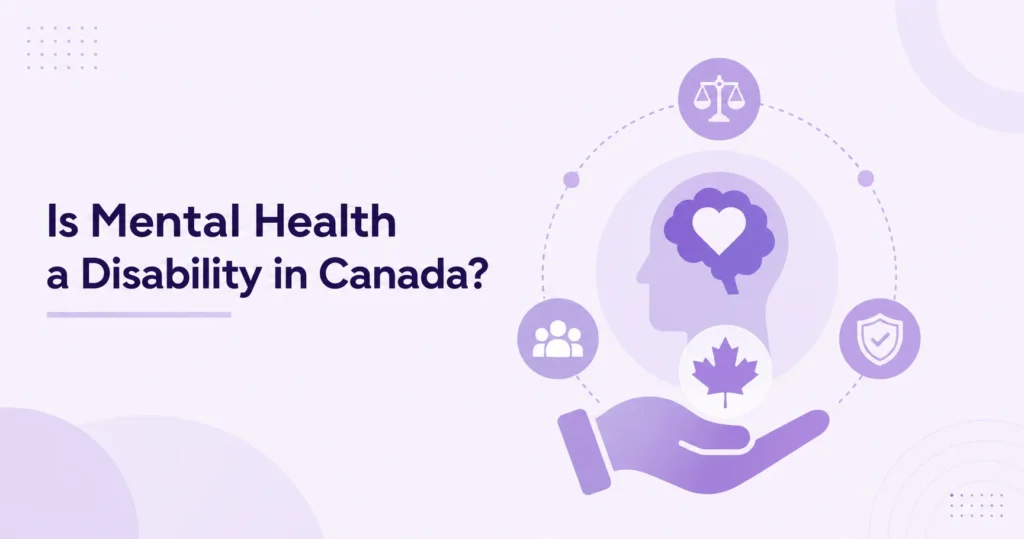 Is Mental Health a Disability in Canada?