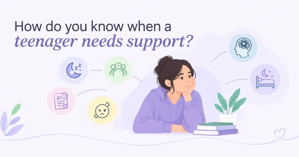 How do you know when a teenager needs support?