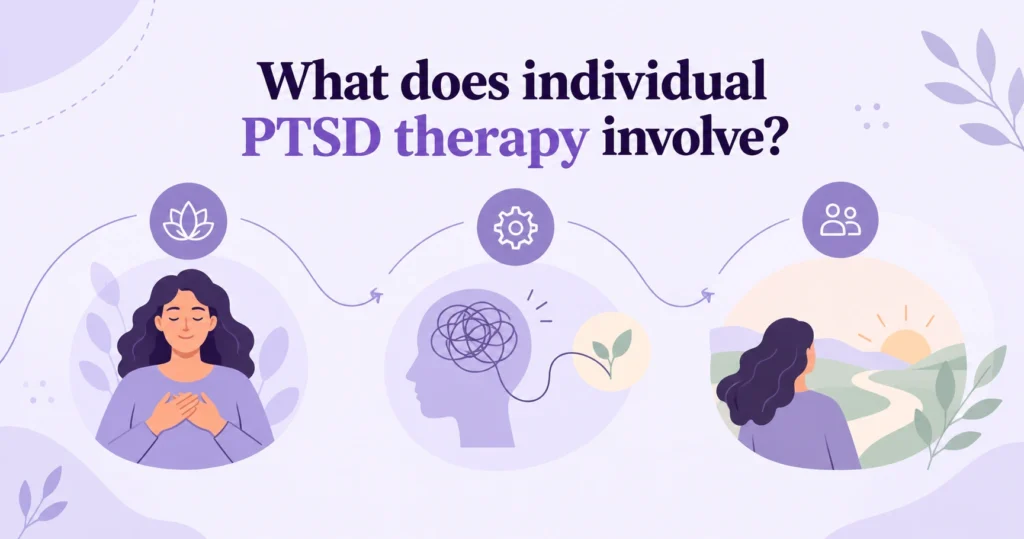 What does individual PTSD therapy involve?
