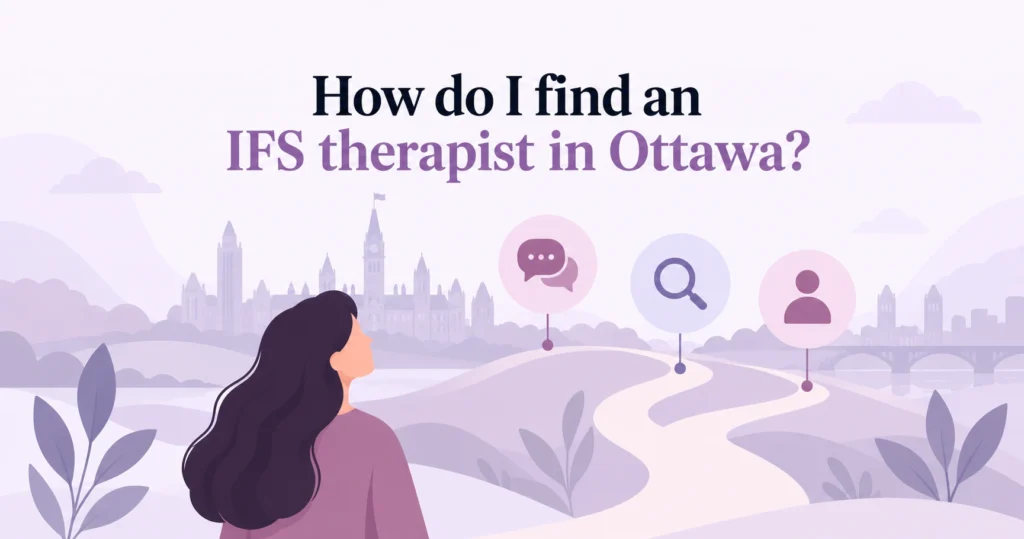 How do I find an IFS therapist in Ottawa?